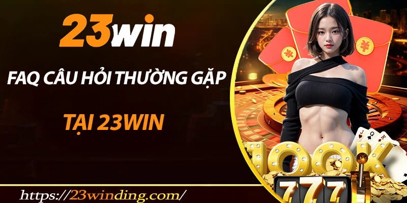Giải đáp câu hỏi thường gặp tại nhà cái